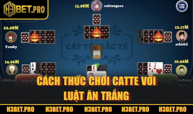 Cách thức chơi Catte với luật ăn trắng