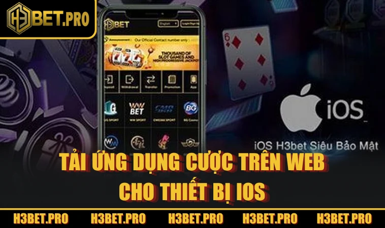 Tải ứng dụng cược trên web cho thiết bị IOS